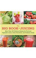 The Big Book of Juicing