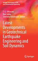 Latest Developments in Geotechnical Earthquake Engineering and Soil Dynamics