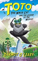 Toto the Ninja Cat and the Legend of the Wildcat: Book 5