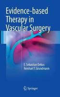 Evidence-Based Therapy in Vascular Surgery