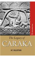 The Legacy of Caraka