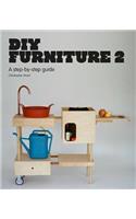 DIY Furniture 2: A Step-By-Step Guide