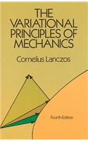 The Variational Principles of Mechanics