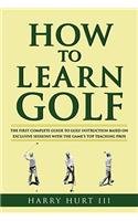 How to Learn Golf