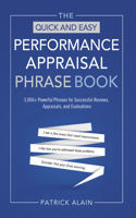 The Quick and Easy Performance Appraisal Phrase Book