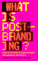 What Is Post-Branding?