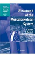 Ultrasound of the Musculoskeletal System