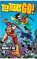 Teen Titans Go!: Bring It on