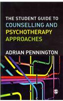 The Student Guide to Counselling & Psychotherapy Approaches