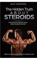 The Hidden Truth About Steroids