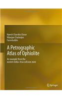 A Petrographic Atlas of Ophiolite