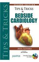 Tips & Tricks in Bedside Cardiology