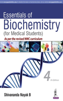 Essentials of Biochemistry (for Medical Students)