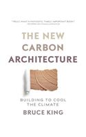 The New Carbon Architecture