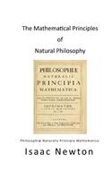 The Mathematical Principles of Natural Philosophy