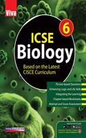 ICSE Biology - 6, 2019 Edn - Based on the Latest CISCE Curriculum