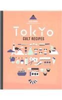 Tokyo Cult Recipes