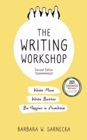 THE WRITING WORKSHOP: WRITE MORE, WRITE