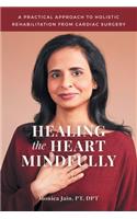 Healing the Heart Mindfully