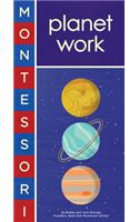 Montessori: Planet Work