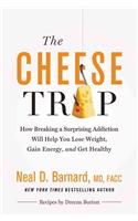 The Cheese Trap