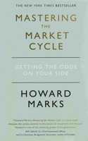 Mastering The Market Cycle: Getting the odds on your side