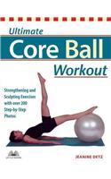 Ultimate Core Ball Workout