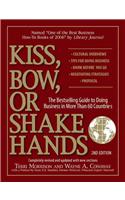 Kiss, Bow, or Shake Hands