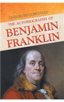 The Autobiography of Benjamin Franklin