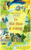 The Mad Monk of Gidleigh