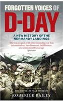 Forgotten Voices of D-Day