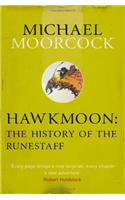 Hawkmoon: The History of the Runestaff