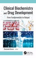 Clinical Biochemistry and Drug Development