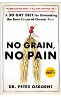 No Grain, No Pain