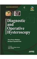 Diagnostic and Operative Hysteroscopy