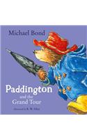 Paddington and the Grand Tour