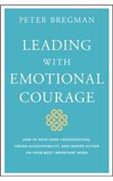 Leading with Emotional Courage