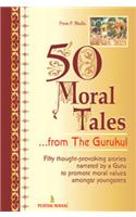 50 Moral Tales from the Gurukul