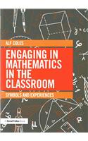 Engaging in Mathematics in the Classroom