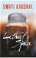 Lethal Spice