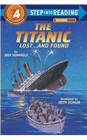 The Titanic: Lost and Found