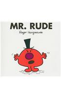 Mr. Rude