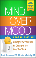 Mind Over Mood, Second Edition