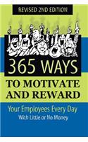 365 Ways to Motivate and Reward Your Employees Every Day