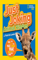 National Geographic Kids Just Joking Animal Riddles