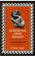 Interpreting Greek Tragedy