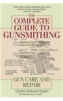 The Complete Guide to Gunsmithing