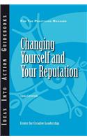 Changing Yourself and Your Reputation