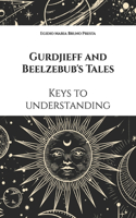 Gurdjieff and Beelzebub's Tales