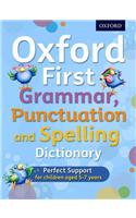 Oxford First Grammar, Punctuation and Spelling Dictionary